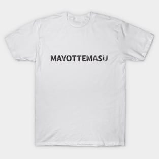 i'm lost (mayottemasu) japanese english - black T-Shirt